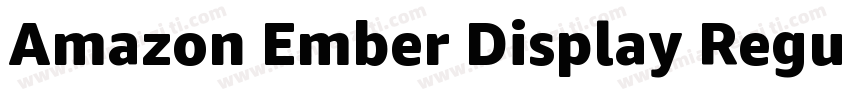 Amazon Ember Display Regular字体转换